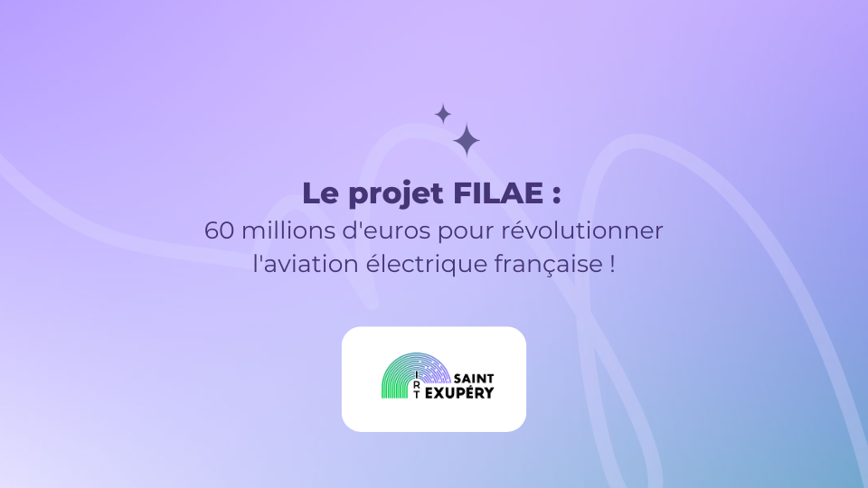 bannière projet FILAE IRT Saint Exupéry article