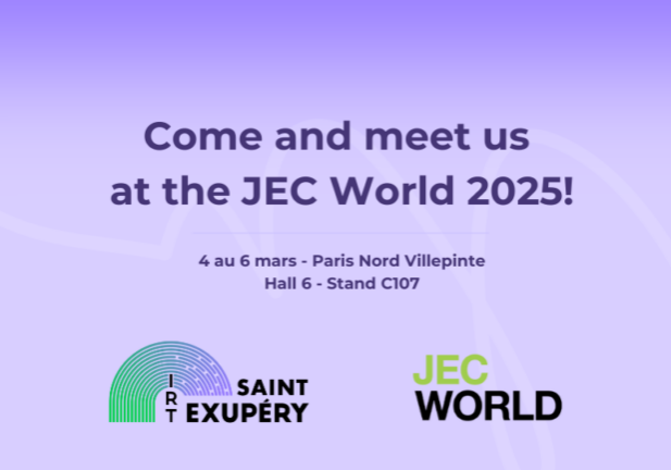 JEC World 2025 IRT Saint Exupéry March 2025