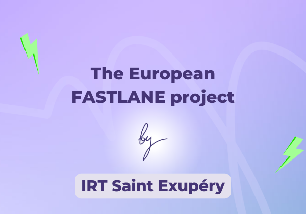 The European FASTLANE project